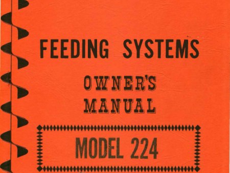 Silo-Matic Feeding Systems Model 224-A & 224-B Unloader - Owner s Manual Sale