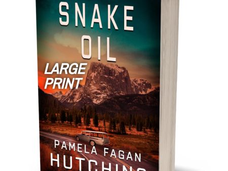 Snake Oil (Patrick Flint #2): LARGE PRINT Signed Fashion