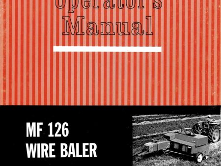 Massey Ferguson MF 126 Wire Baler - Operator s Manual Online