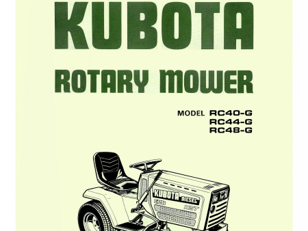 Kubota Rotary Mower Model RC40-G, RC44-G, RC48-G Operator s Manual Sale