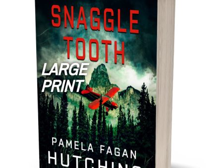 Snaggle Tooth (Patrick Flint #5): LARGE PRINT Signed Discount