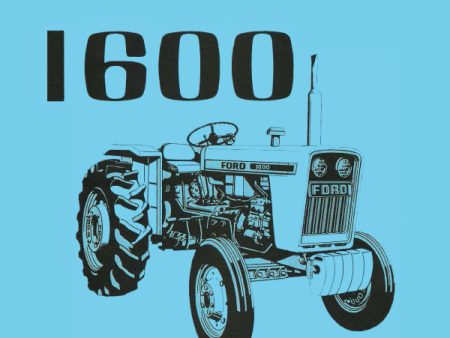 Ford 1600 Tractor - Operator s Manual Supply