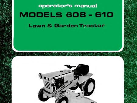 Allis Chalmers Models 608 - 610 Series Lawn & Garden Tractors - Operator s Manual on Sale