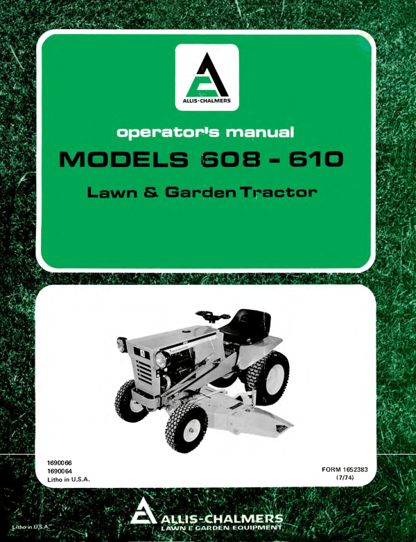 Allis Chalmers Models 608 - 610 Series Lawn & Garden Tractors - Operator s Manual on Sale