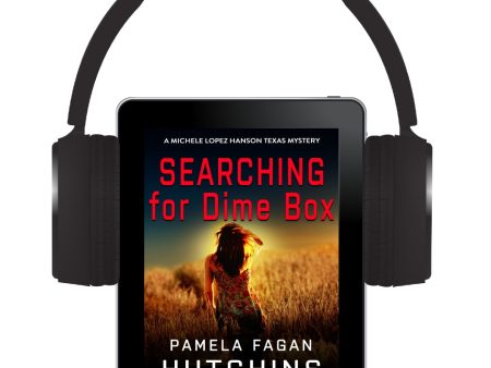 Searching for Dime Box (Michele Lopez Hanson #3): Audiobook Online Sale