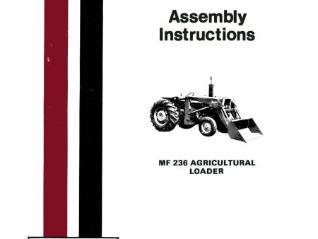 Massey Ferguson MF 236 Agricultural Loader - Operator s Manual Sale