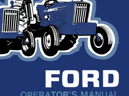 Ford 2600, 3600, 4100, 4600 Tractors - Operator s Manual Online Hot Sale