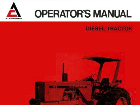 Allis-Chalmers 185 Diesel Tractor - Operator s Manual Discount