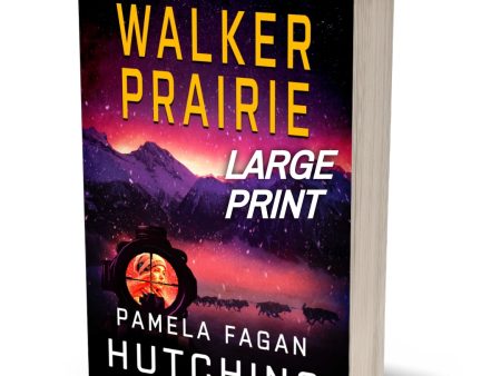 WALKER PRAIRIE (Jenn Herrington Wyoming Mystery #2): Signed Large Print Discount