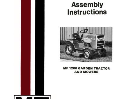 Massey Ferguson MF 1200 Garden Tractor and Mowers - Operator s Manual Online now