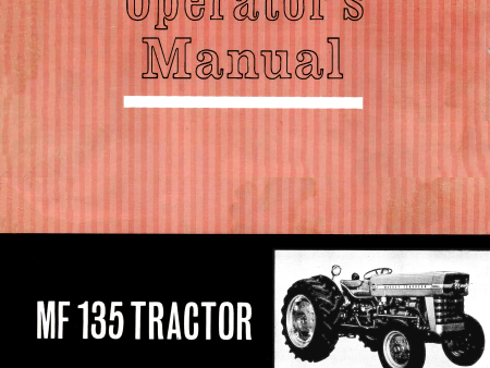 Massey Ferguson MF 135 Tractor - Operator s Manual For Cheap