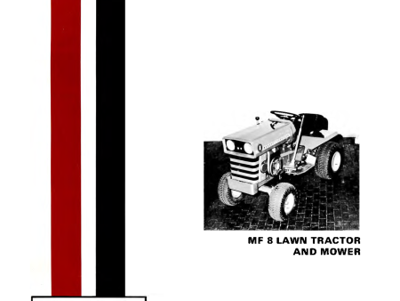 Massey Ferguson MF 8 Garden Tractor and Mowers - Operator s Manual Online now