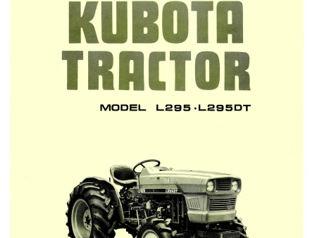 Kubota Tractor Model L295, L295DT Operator s Manual Online Sale