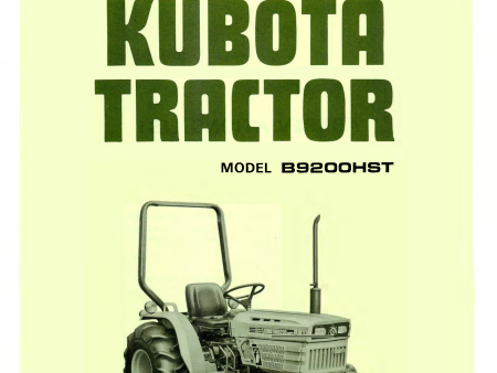 Kubota Tractor B9200HST - Operator s Manual For Cheap