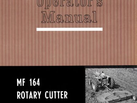 Massey Ferguson MF 164 Rotary Cutter - Operator s Manual For Sale