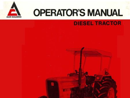 Allis-Chalmers 5050 Diesel Tractor - Operator s Manual For Cheap