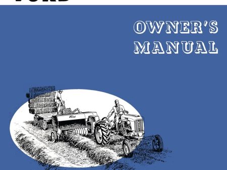 Ford 530 Hay Baler - Operator s Manual Discount