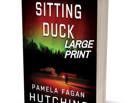 Sitting Duck (Patrick Flint #7): LARGE PRINT signed Cheap