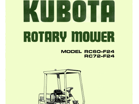 Kubota Rotary Mower Model RC60-F24 and RC72-F24 Operator s Manual Online Sale