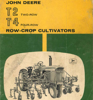 John Deere T2, Two-Row and T4 Four-Row Crop Cultivator - Operator s Manual Online