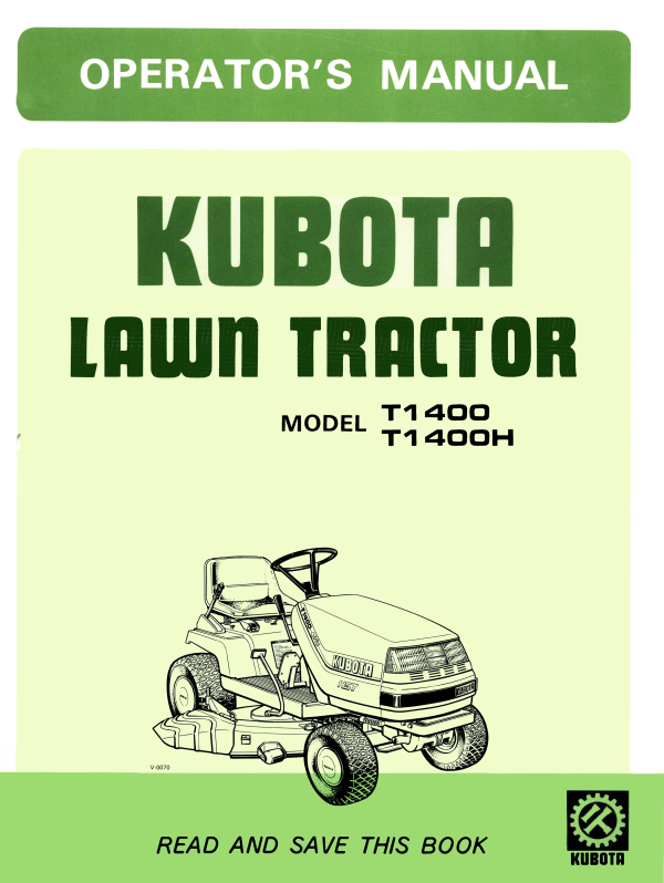 Kubota Lawn Tractor Model T1400, T1400H Operator s Manual For Cheap