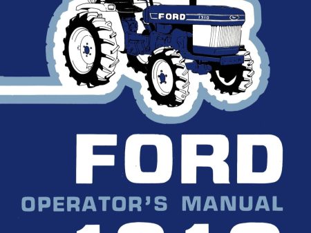 Ford 1310 Tractor - Operator s Manual Supply