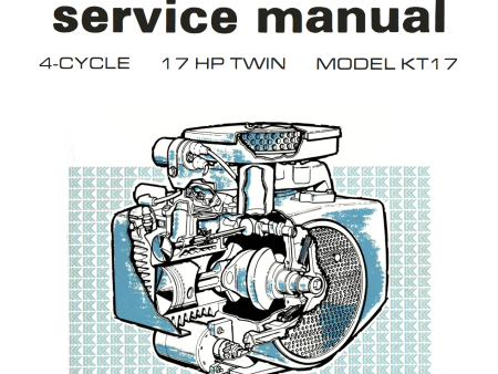 Kohler Engines 4 Cycle 17hp Twin Cylinder Model KT17 - Service Manual Online Hot Sale