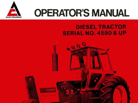 Allis-Chalmers 7020 Diesel Tractor - Operator s Manual on Sale