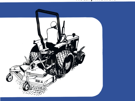 Ford Series 930-A Rear Mounted Rotary Mowers (48 -60 -72 ) - Operator s Manual For Cheap