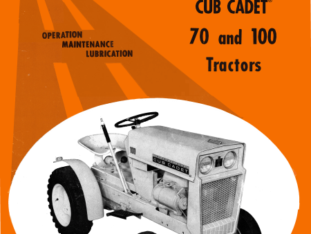 International Harvester Cub Cadet 70 and 100 Tractors Operator s Manual Online now