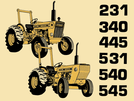 Ford 231, 340, 445, 531, 540, 545 Tractors - Operator s Manual Hot on Sale