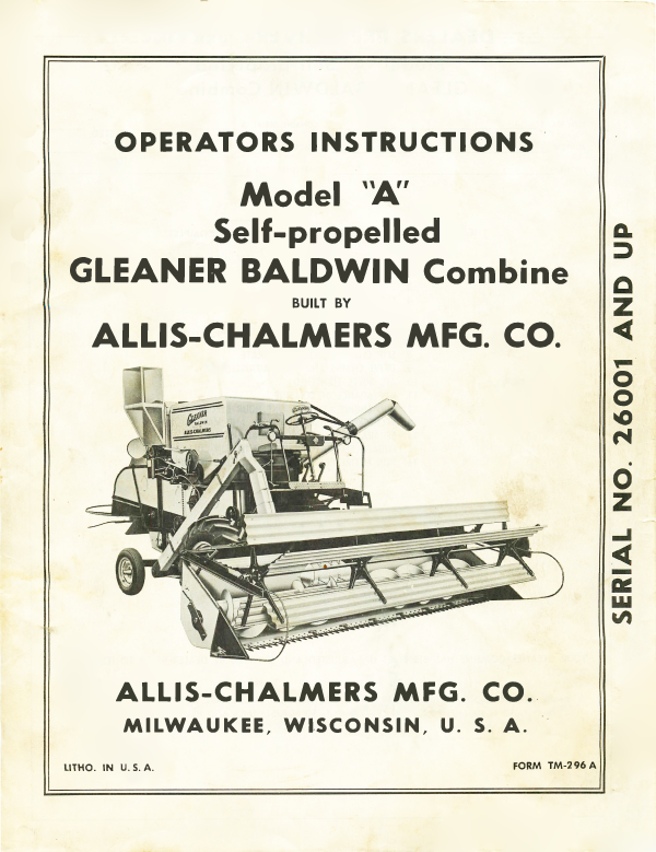 Allis-Chalmers Model A Gleaner Baldwin Combine - Operator s Instructions Hot on Sale