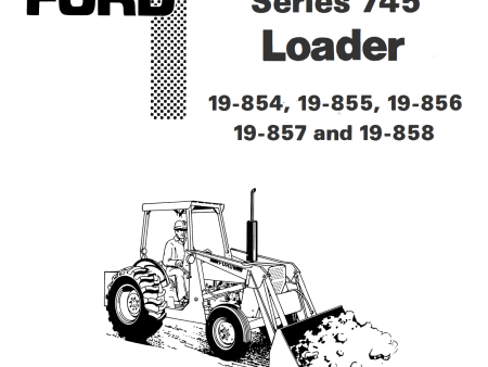 Ford Industrial 745 Series Loader - Operator s Manual Hot on Sale