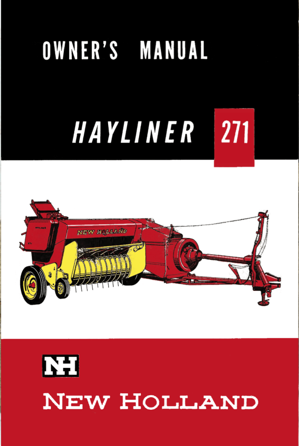 New Holland Hayliner 271 Baler - Owner s Manual Fashion