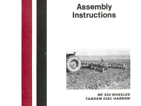 Massey Ferguson MF 520 Wheeled Tandem Disc Harrow - Operator s Manual and Assembly Instructions Fashion