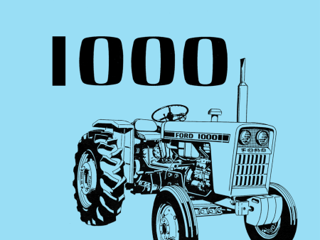 Ford 1000 Tractor - Operator s Manual For Cheap