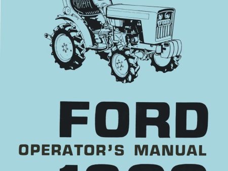 Ford 1200 Tractor - Operator s Manual Supply