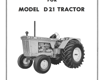 Allis-Chalmers Model D 21 Tractor - Operator s Manual Hot on Sale